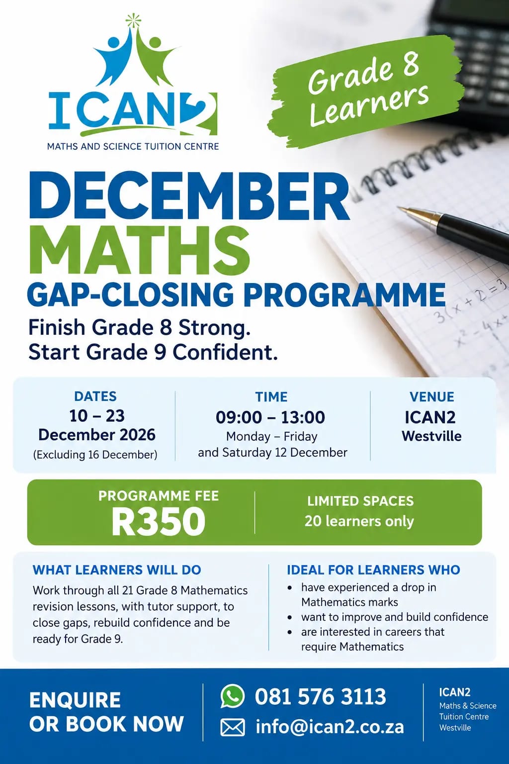 ICAN2 December Maths Gap-Closing Programme flyer — Grade 8, 10 to 23 December 2026, R350
